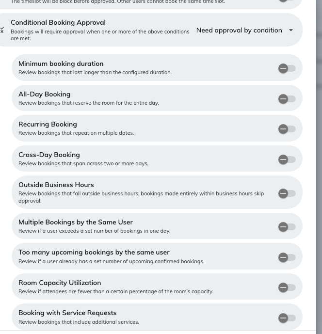 Pick what sends a booking for approval. Any one condition is enough.