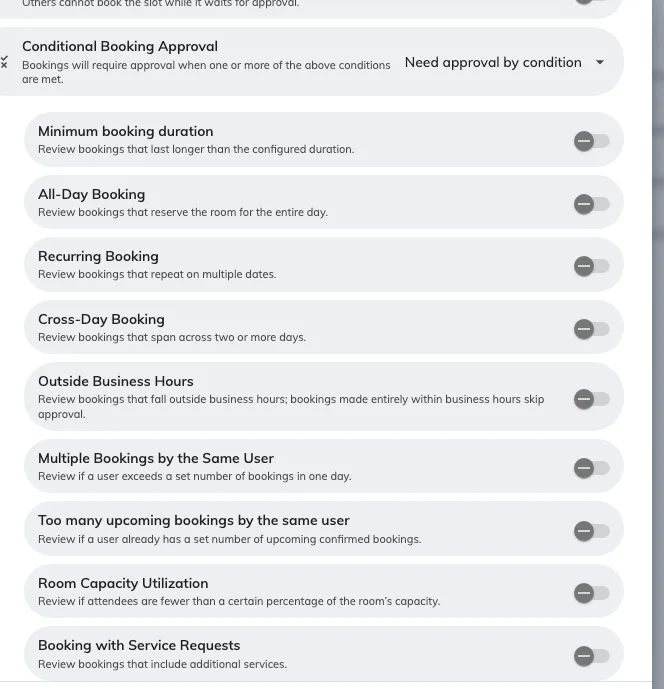 Pick what sends a booking for approval. Any one condition is enough.