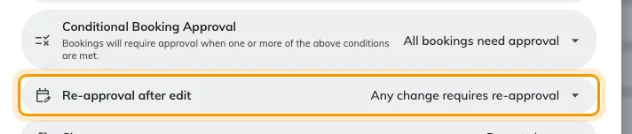 What happens when an approved booking is edited.