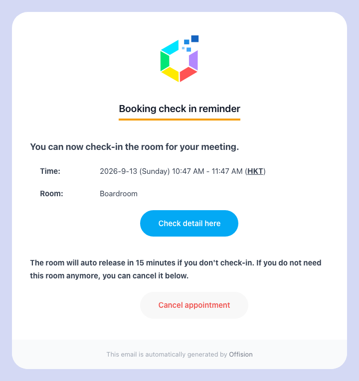 The check-in reminder: the room, when it was booked for, and the deadline to check in by.