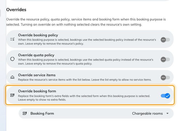 A booking purpose, with Override booking form turned on.