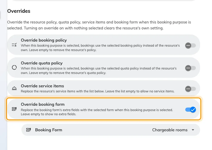 A booking purpose, with Override booking form turned on.