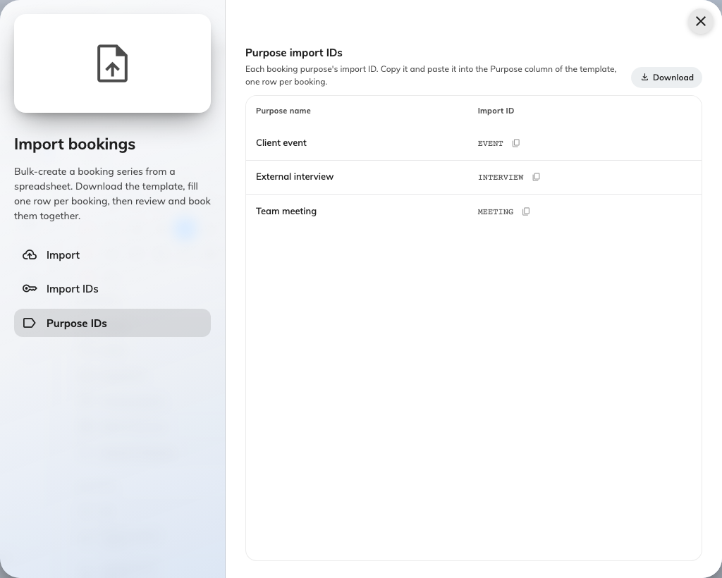 Purpose IDs: the code the Purpose column expects.