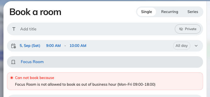 A booking placed outside the room's hours, with Book unavailable.