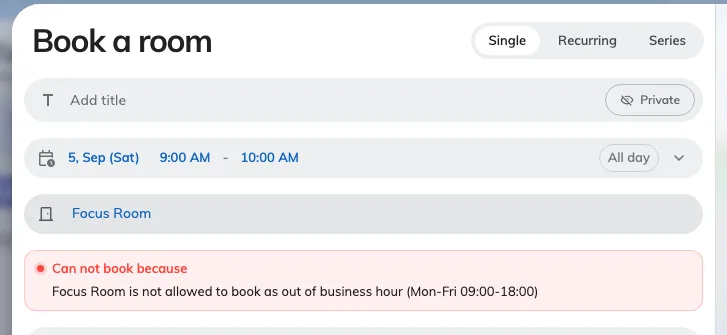 A booking placed outside the room's hours, with Book unavailable.