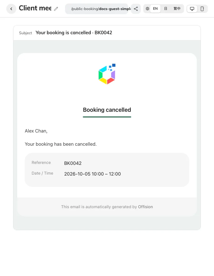 The editor previews the cancellation message; delivery needs a mailbox test.