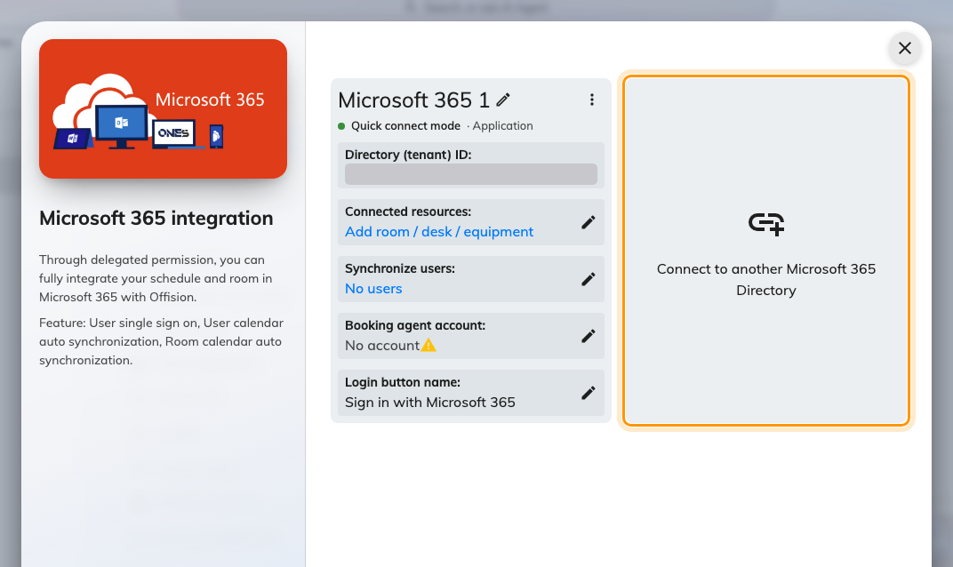 The Microsoft 365 connection list — Connect to another Microsoft 365 Directory adds a second organisation beside the first.