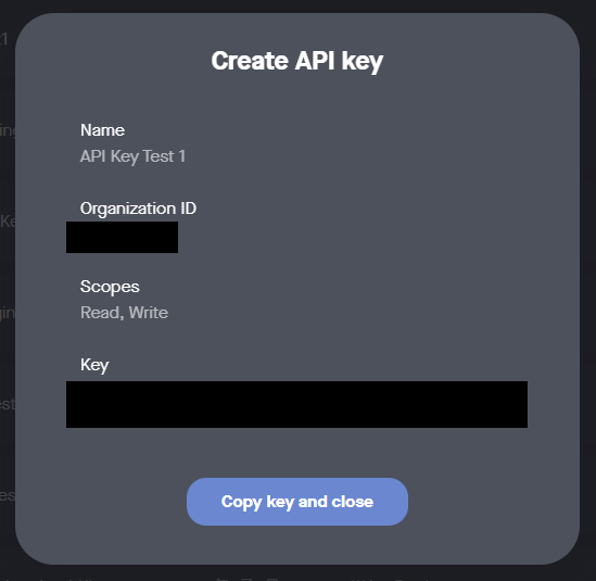 The one screen that shows the key. Save it and the Organization ID together.