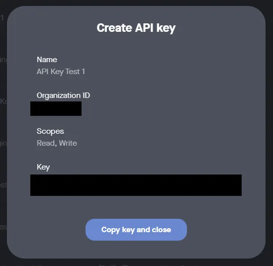The one screen that shows the key. Save it and the Organization ID together.