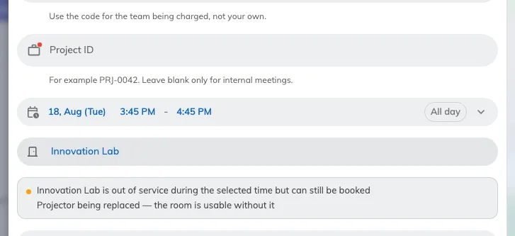 A warning-only period: the same room, the same hours, and the booking still goes through.