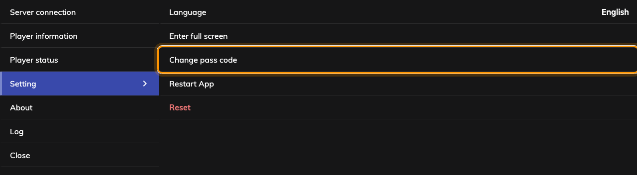 The panel's own settings page. Change pass code sits above the rows it protects.