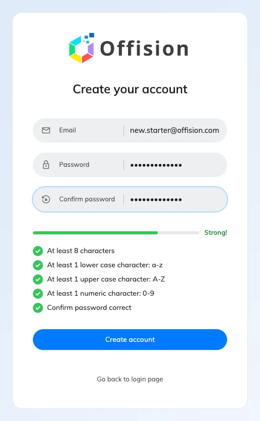 Create your account. The rules below the fields are your own password policy, checked as they type.