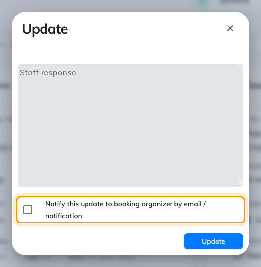Moving a request on. The person who asked is told only if this is ticked.