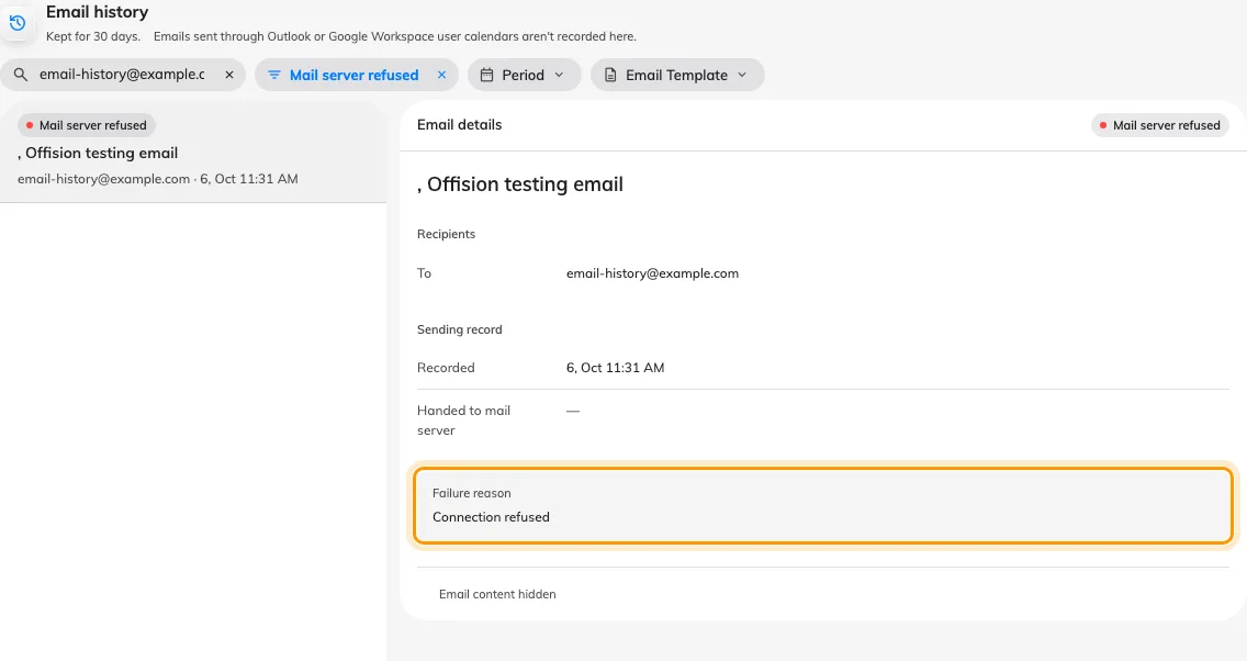 The refused test email shows Failure reason: Connection refused, with no handover time.