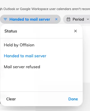 The Status filter offers Handed to mail server, Held by Offision and Mail server refused.