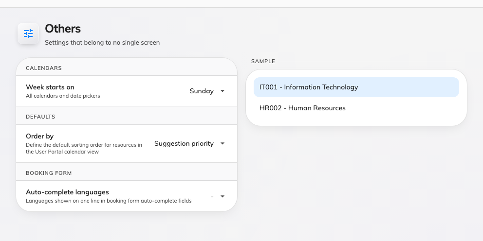 The catch-all: the day the week starts on, a default order, and which languages an auto-complete field shows.