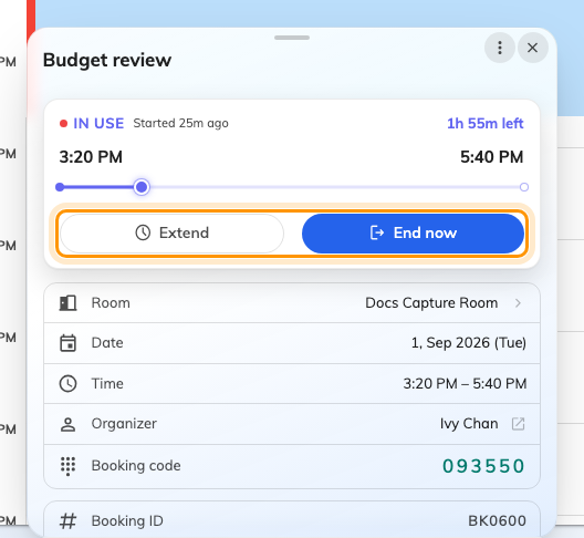 A running booking's own card: Extend and End now along the bottom.
