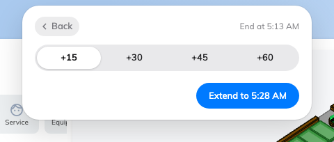 Four amounts, and the new end time on the button that commits it.