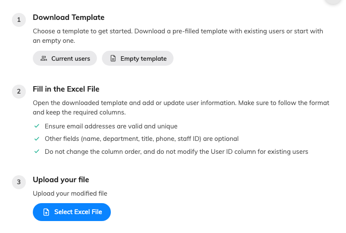 Download a template, fill it in, upload it back.