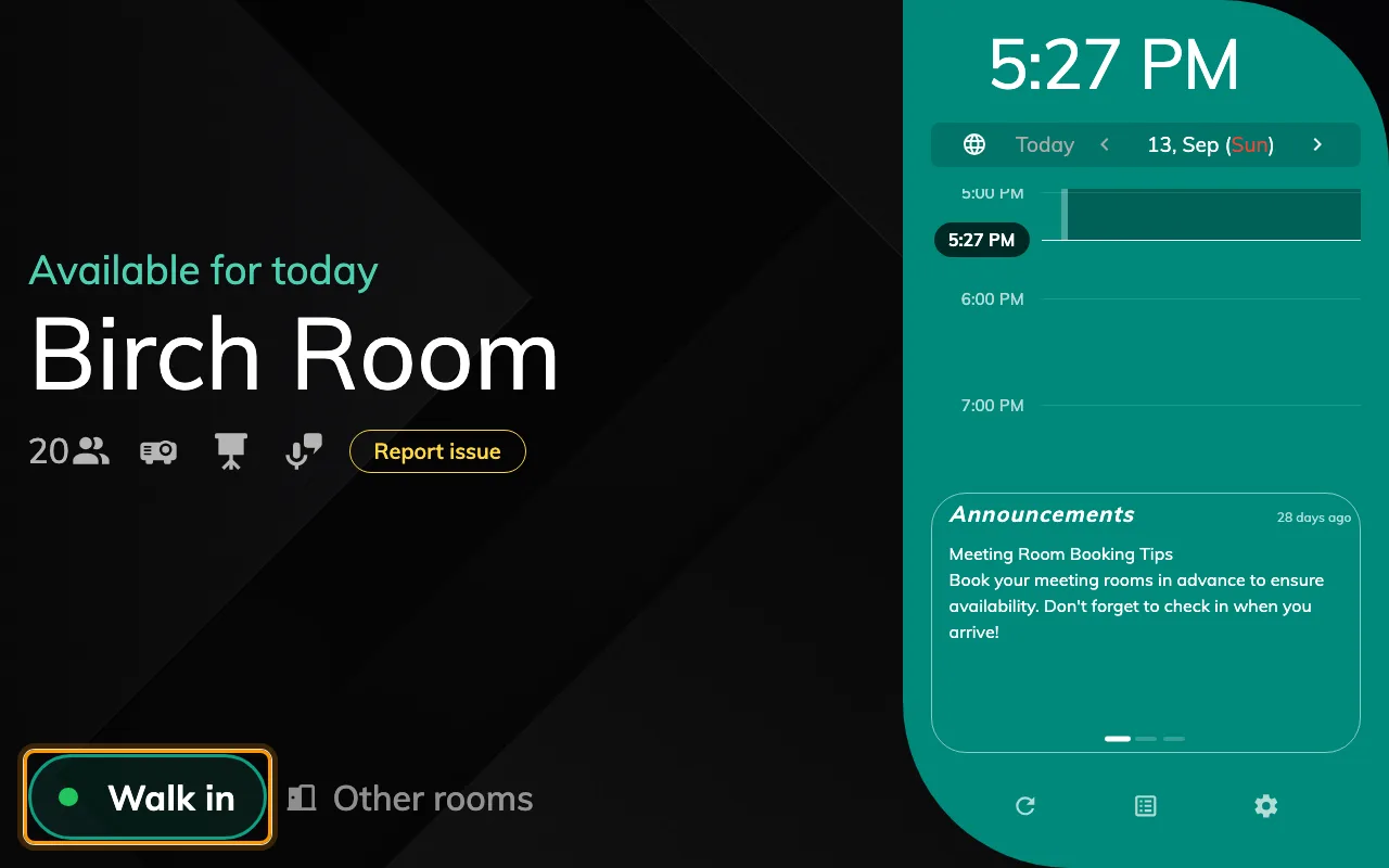 Walk in, on a free room. A room in use offers End now and Extend instead.
