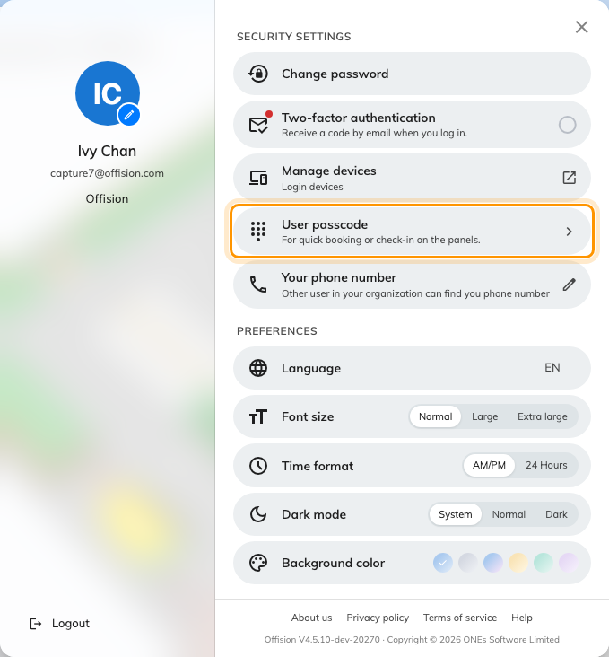 Your profile panel. User passcode, under Security settings.