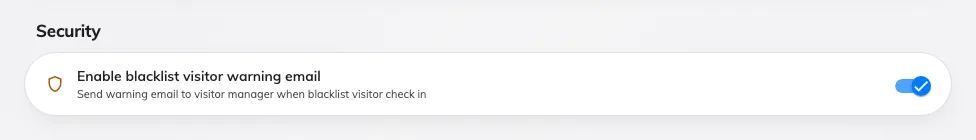 The alert is off until you turn it on, and it reaches every visitor manager rather than the host.