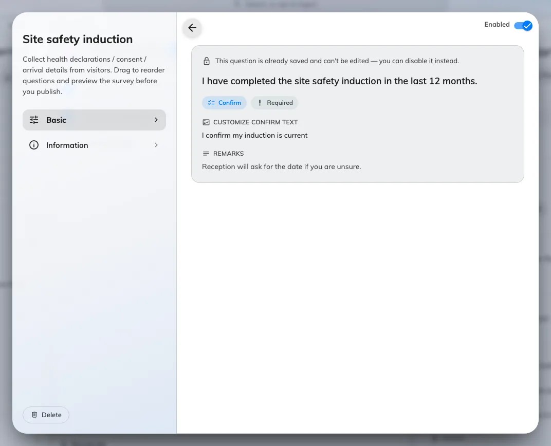 A question and its answer type. Saved questions can be disabled, not edited.