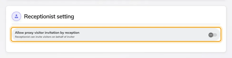 Receptionist setting, the only section of this page that changes reception's own form.